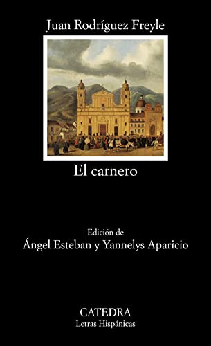 El carnero (Letras Hispánicas) von Ediciones Cátedra